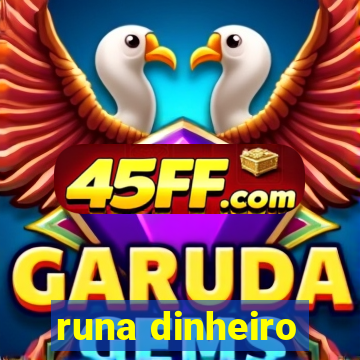 runa dinheiro